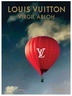 Assouline Louis Vuitton: Virgil Abloh (Classic Balloon Cover)