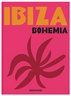 Assouline Ibiza Bohemia