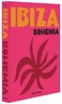 Assouline Ibiza Bohemia