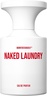 BORNTOSTANDOUT Naked Laundry 50 ml