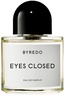 Byredo Eyes Closed 100 مل