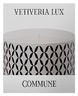 COMMUNE Vetiveria Lux Candle